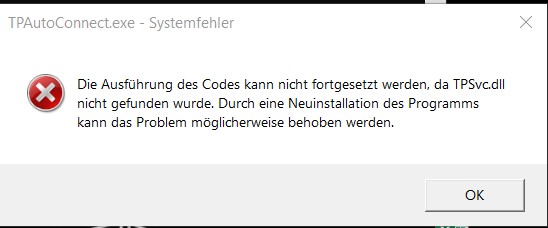 2024-02-06 22_09_11-TPAutoConnect.exe - Systemfehler.png
