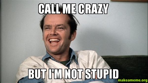 Call-me-crazy-vs5j1b.jpg