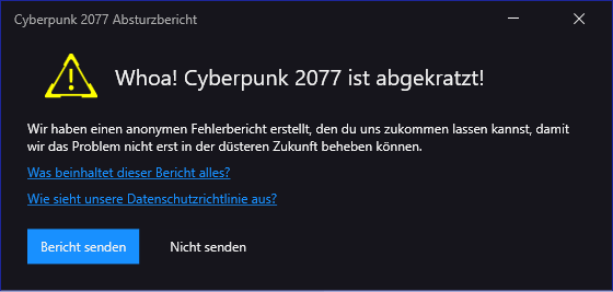 Cyberpunk 2077 Absturzbericht - Whoa! Cyberpunk 2077 ist abgekratzt!.png